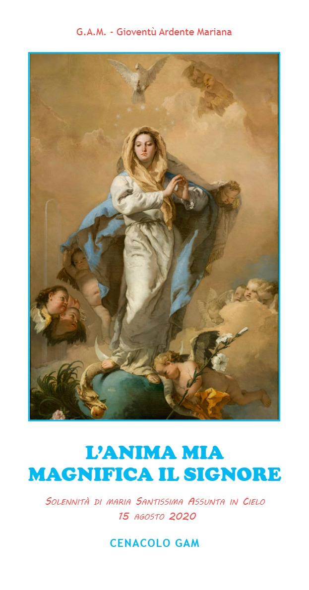 L'anima Mia Magnifica Il Signore Assunta – L’anima mia magnifica il Signore! | Gioventù Ardente Mariana